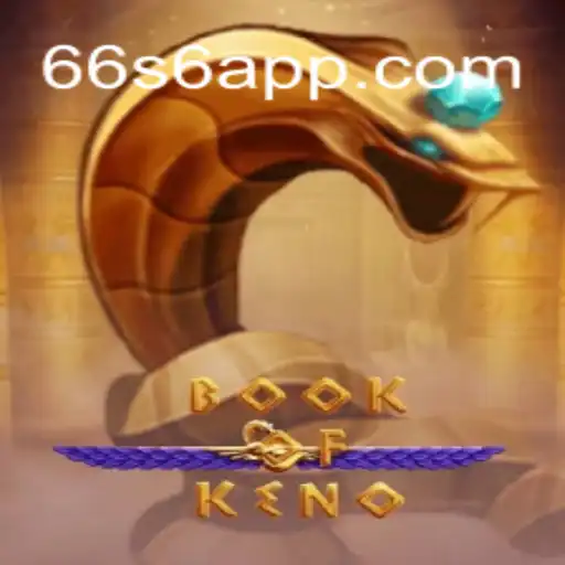 Explorando o Fascinante Jogo BookOfKeno e a Palavra-Chave 66s6